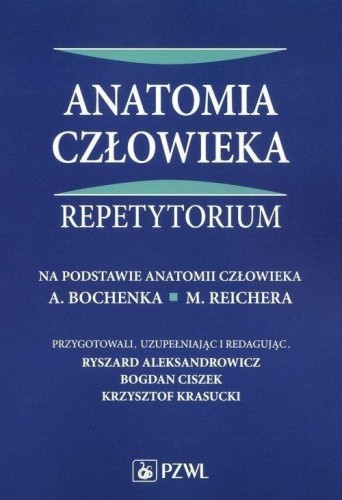 Anatomia człowieka. Repetytorium, praca zbiorowa
