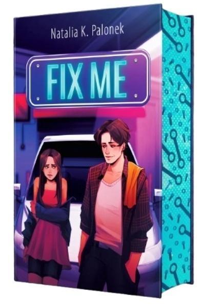 Fix Me (barwione brzegi), Natalia K. Polanek