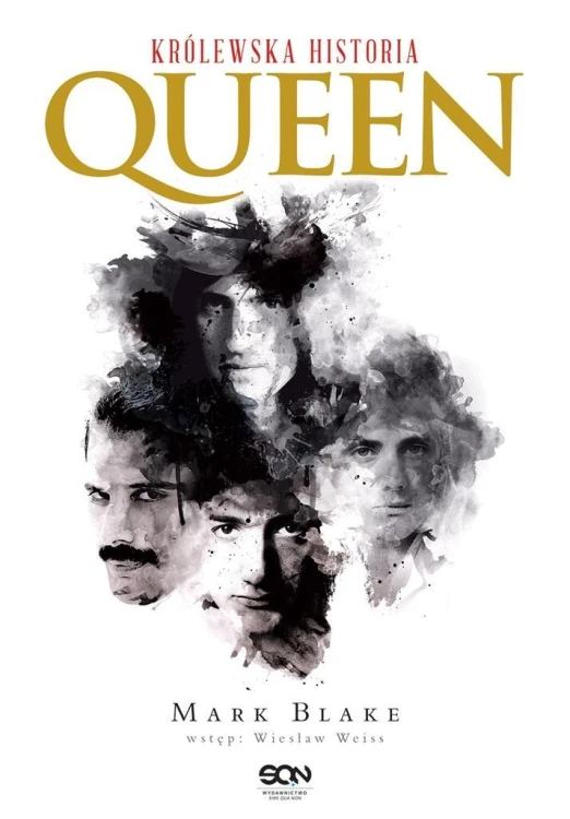 Queen. Królewska historia w.3, Mark Blake