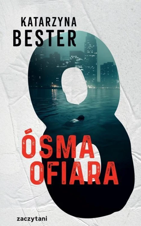 Ósma ofiara, Katarzyna Bester