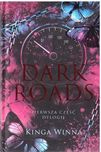 Dark Roads (barwione brzegi), Kinga Winna