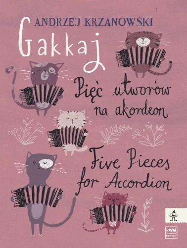 Gakkaj Pięć utworów na akordeon