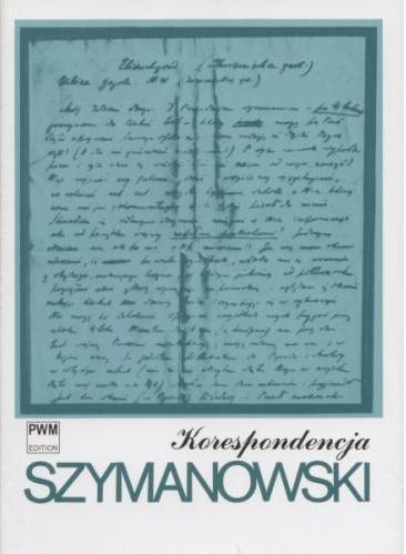 Korespondencja T.1, Szymanowski Karol