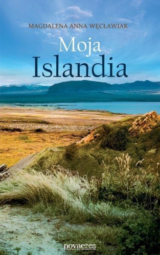 Moja Islandia, Magdalena Anna Więcławiak