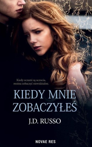 Kiedy mnie zobaczyłeś, J.D. Russo