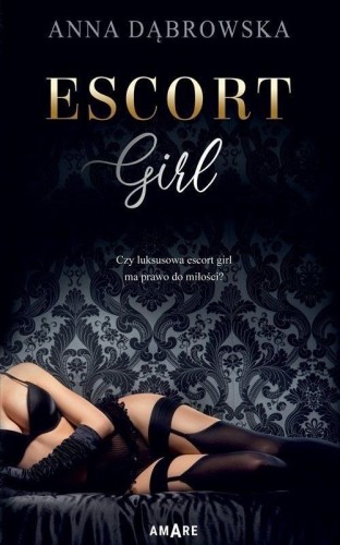 Escort girl, Anna Dąbrowska