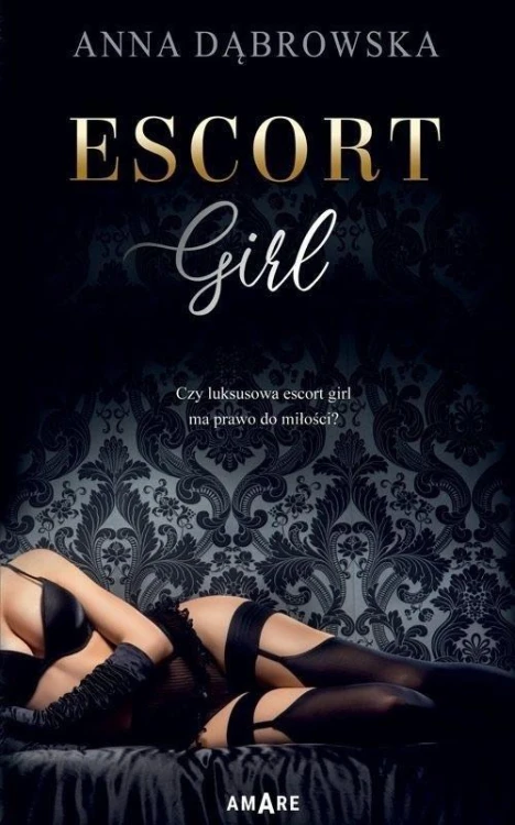 Escort girl, Anna Dąbrowska