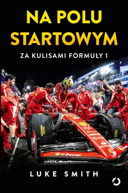 Na polu startowym. Za kulisami Formuły 1