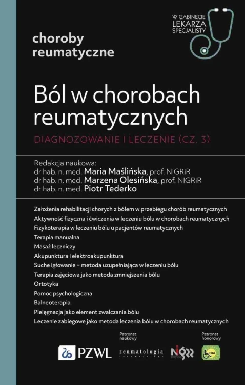 Ból w chorobach reumatycznych. Diagnozowanie cz.3
