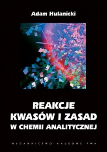 Reakcje kwasów i zasad w chemii analitycznej