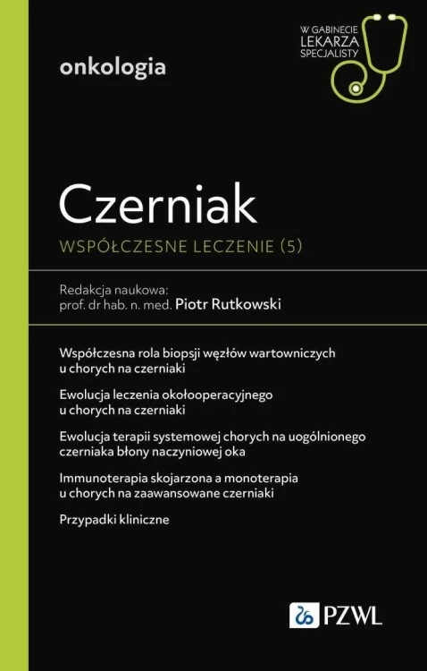 Czerniak. Współczesne leczenie (5)