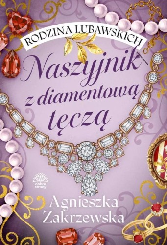 Rodzina Lubawskich T.2 Naszyjnik z diamentową...