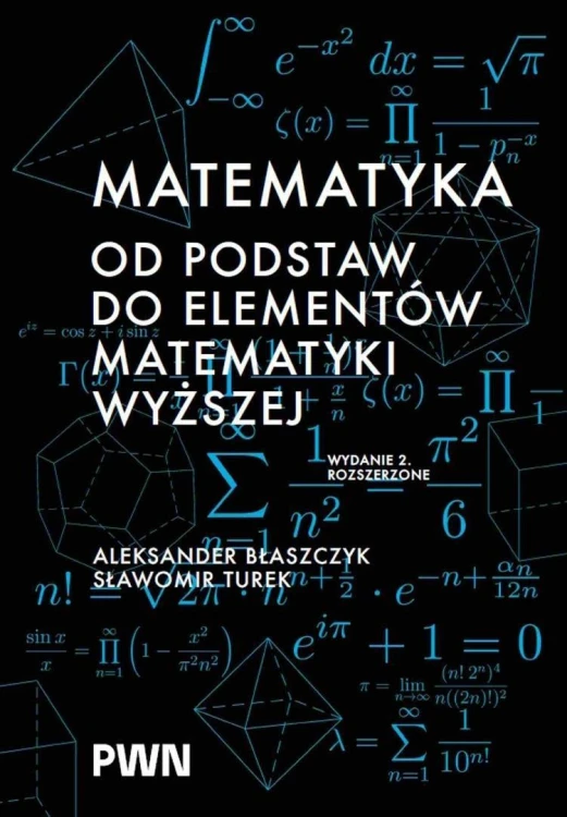 Matematyka. Od podstaw do elementów matematyki...