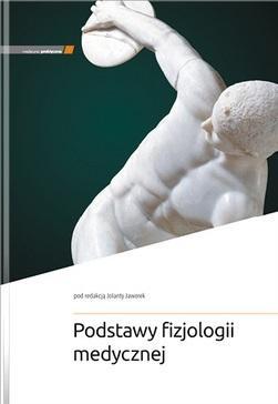 Podstawy fizjologii medycznej, Jolanta Jaworek
