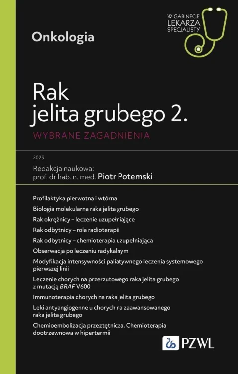 Rak jelita grubego 2. Wybrane zagadnienia