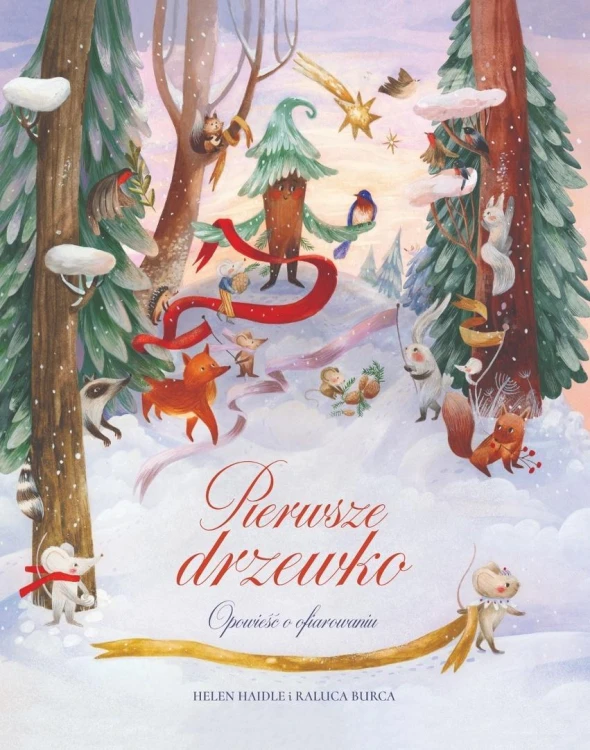 Pierwsze drzewko, Helen Haidle, Raluca Burca