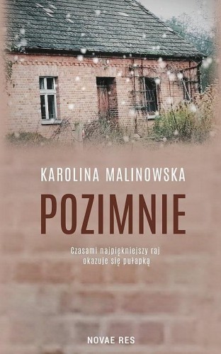 Pozimnie, Karolina Malinowska