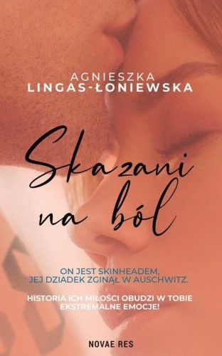 Skazani na ból, Agnieszka Lingas-Łoniewska