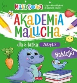 Akademia malucha dla 5latka. Zeszyt 3