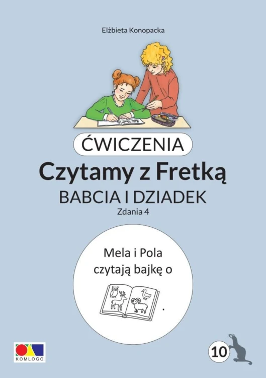 Ćwiczenia. Czytamy z Fretką cz.10 Babcia i dziadek