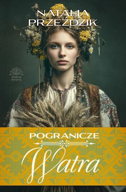 Pogranicze T.3 Watra, Natalia Przeździk