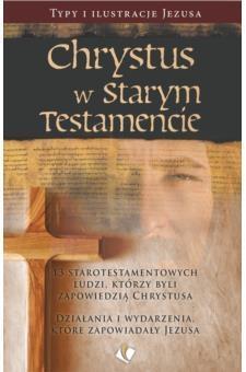 Chrystus w Starym Testamencie, praca zbiorowa