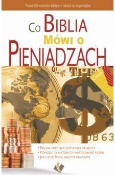 Co Biblia mówi o pieniądzach?, praca zbiorowa