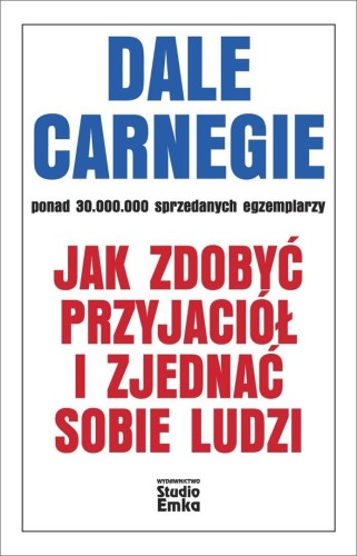Jak zdobyć przyjaciół i zjednać sobie ludzi w.2026