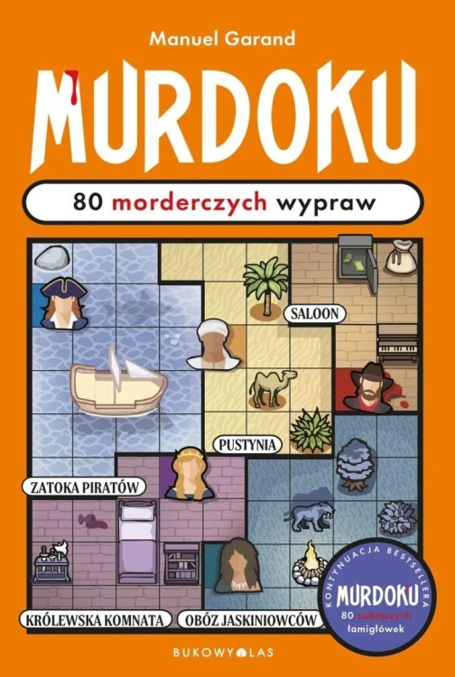 Murdoku. 80 morderczych wypraw, Manuel Garand