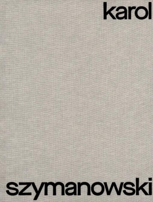 Lieder - Songs, Karol Szymanowski