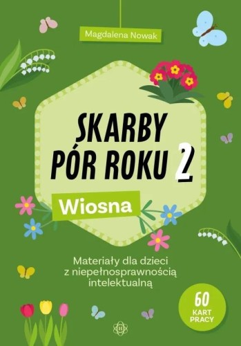 Skarby pór roku 2. Wiosna, Magdalena Nowak