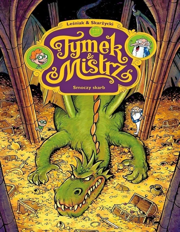 Tymek i Mistrz T.7 Smoczy skarb