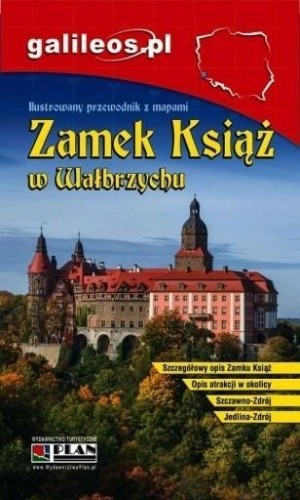 Przewodnik ilustrowany - Zamek Książ w Wałbrzychu