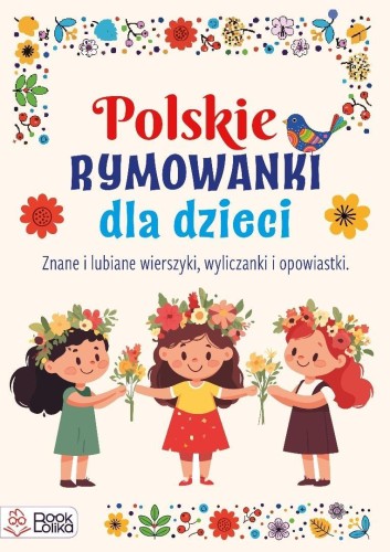 Polskie rymowanki dla dzieci, praca zbiorowa