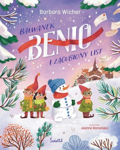 Bałwanek Benio i zagubiony list