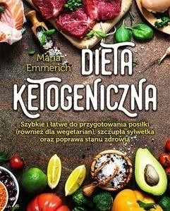 Dieta ketogeniczna, MAria Emmerich