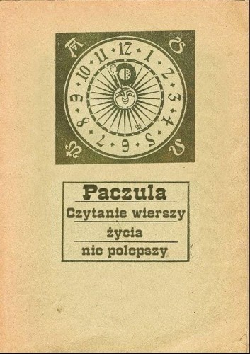Czytanie wierszy życia nie polepszy, Paczula