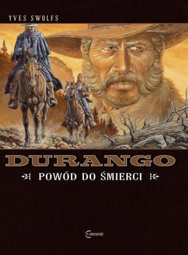 Durango T.8 Powód do śmierci, Yves Swolfs