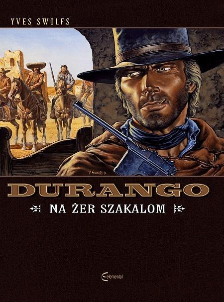 Durango T.10 Na żer szakalom, Yves Swolfs