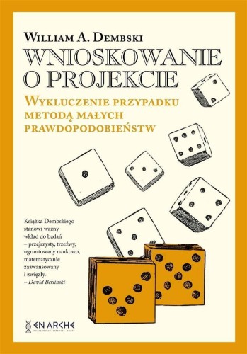 Wnioskowanie o projekcie TW, William A.Dembski