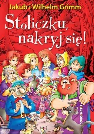 Stoliczku nakryj się!, Jakub Grimm, Wilhelm Grimm