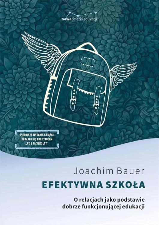 Efektywna szkoła, Joachim Bauer