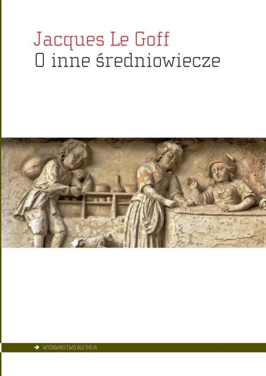 O inne średniowiecze, Jacques Le Goff