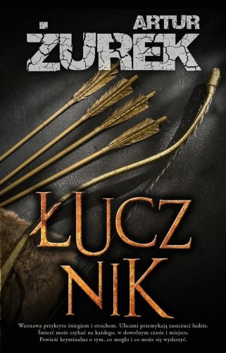 Łucznik, Artur Żurek