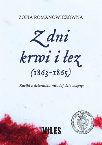 Z dni krwi i łez (1863-1865), Zofia Romanowiczówna