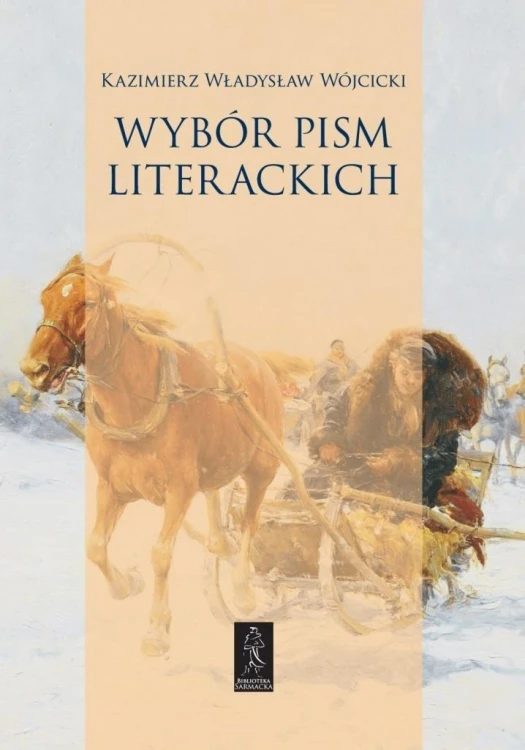 Wybór pism literackich, praca zbiorowa