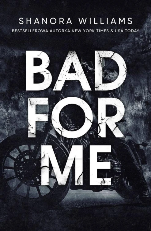 Bad for me, Shanora Williams