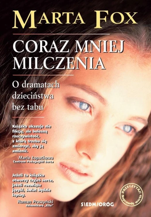 Coraz mniej milczenia, Marta Fox