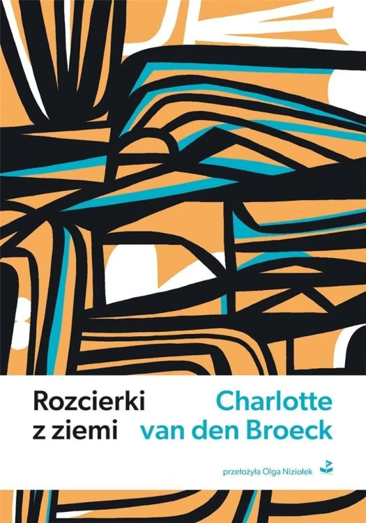 Rozcierki z ziemi, Charlotte Van den Broeck