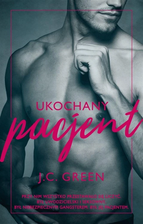 Ukochany pacjent, J.C. Green